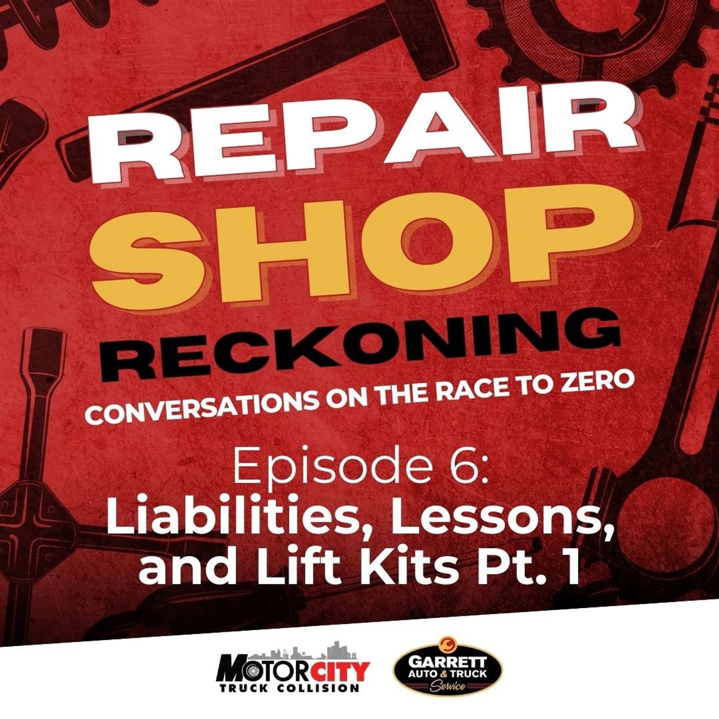Liabilities, Lessons, and Lift Kits w/ Marty Woods: Pt 1 | Repair Shop Reckoning | Episode 6