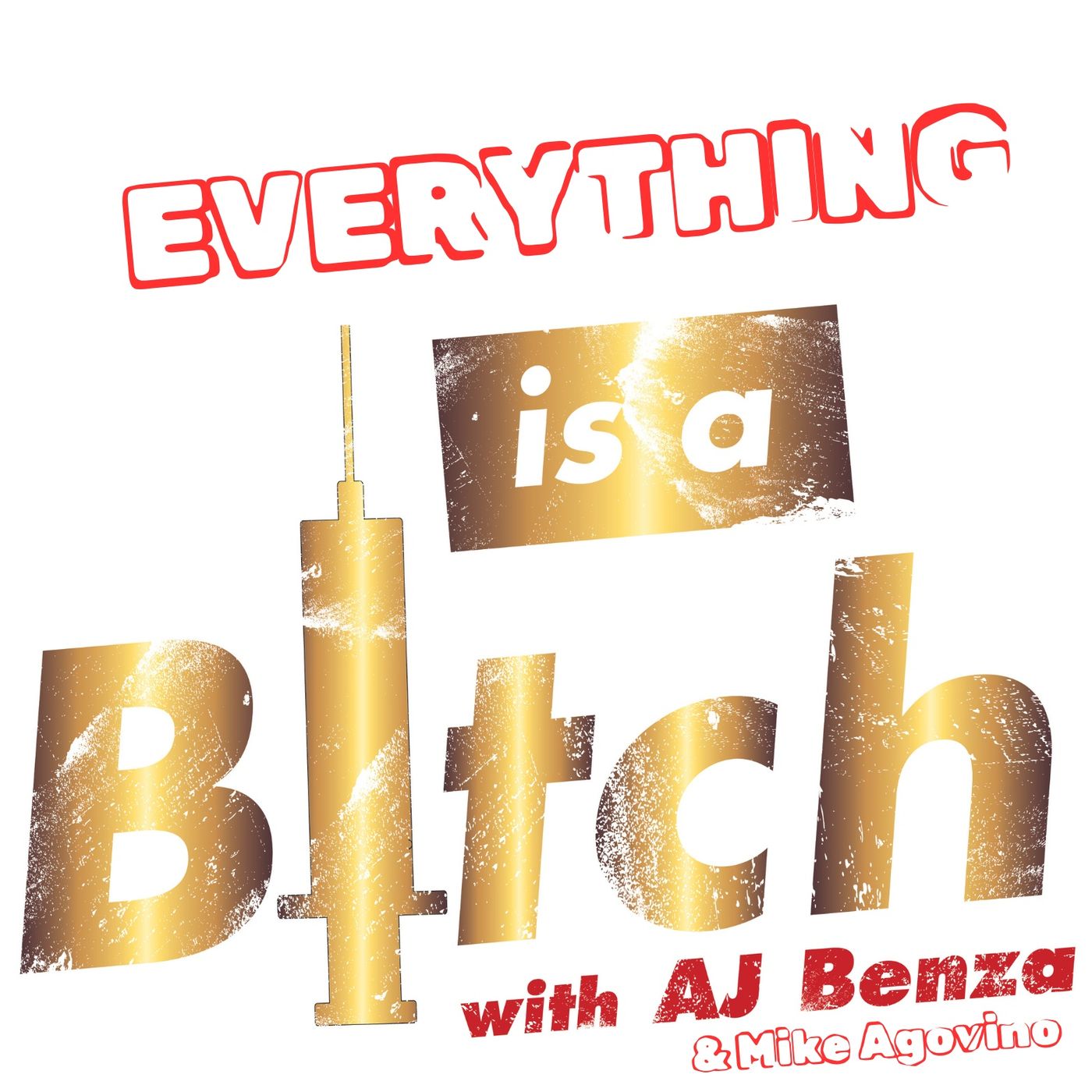 Everything Is A Bitch Episode Twenty Two: Goodbye Caitlin