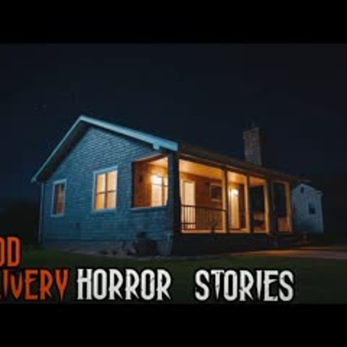 5 TRUE Creepy Food Delivery Horror Stories episode artwork