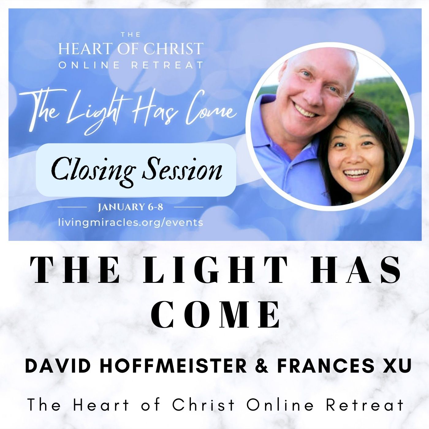 Closing Session - The Light Has Come Online Retreat with David Hoffmeister and Frances Xu episode artwork