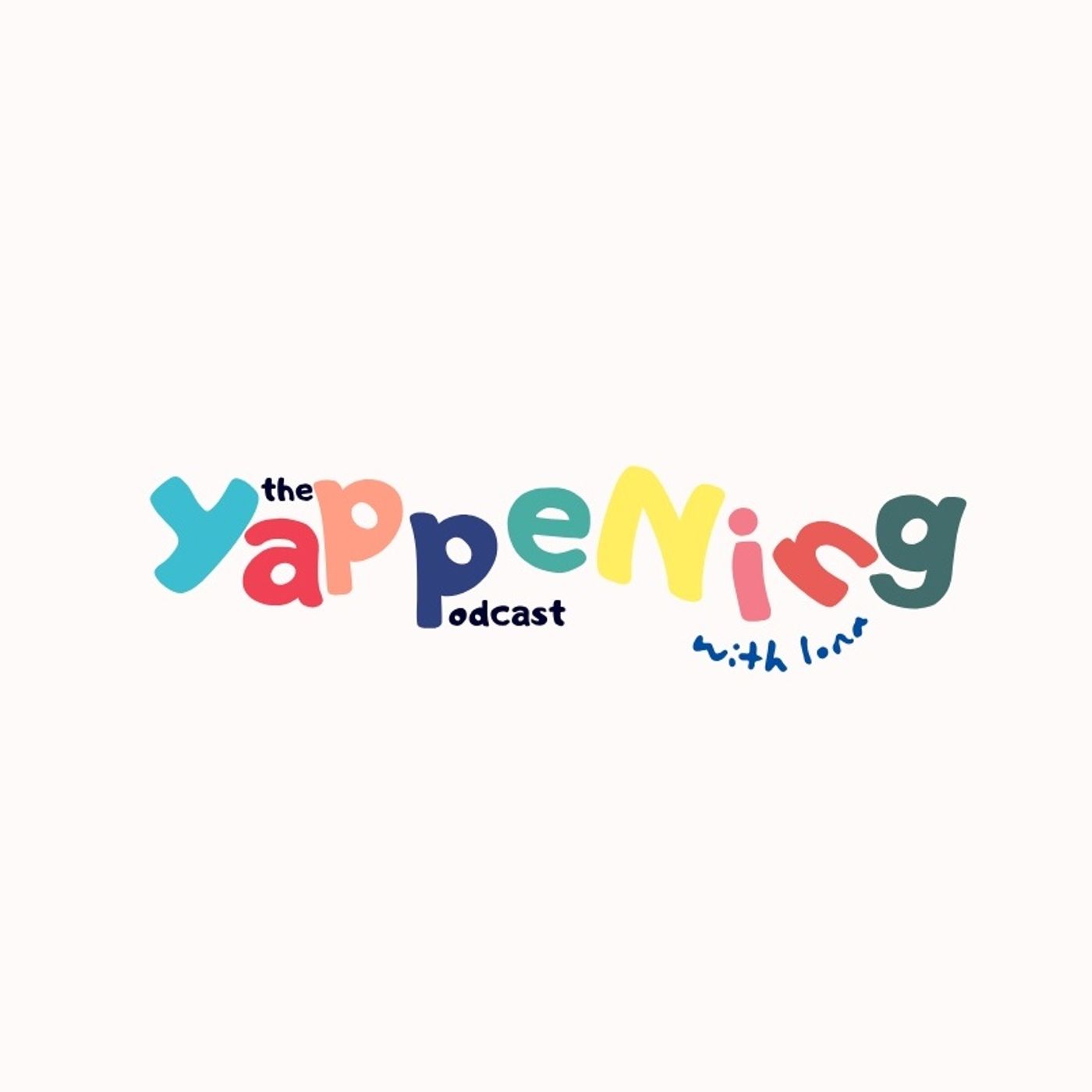 The Yappening Podcast