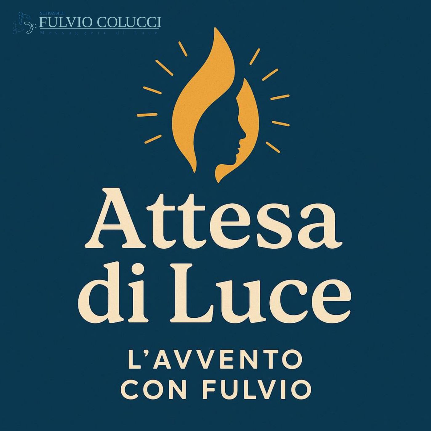 Attesa di Luce - L'Avvento con Fulvio podcast artwork