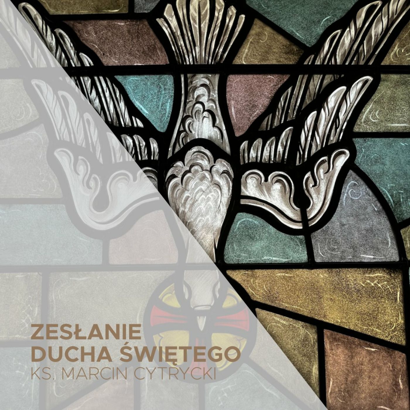 28.05.2023 - Zesłanie Ducha Świętego (A) -  Jeden, święty, powszechny i apostolski - ks. Marcin Cytrycki episode artwork