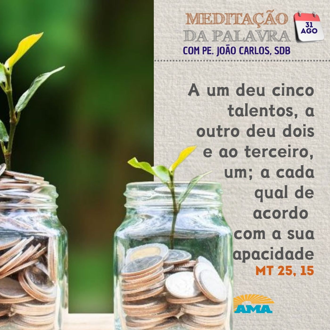 31 de agosto de 2024 - Meditação da Palavra do Senhor