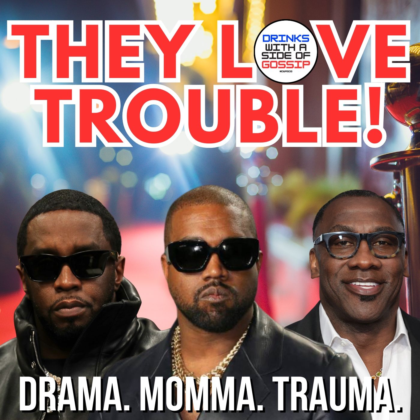 Diddy’s Downfall, Kanye Chaos & Unhinged Games: You’ve Been Warned! - #061 episode artwork