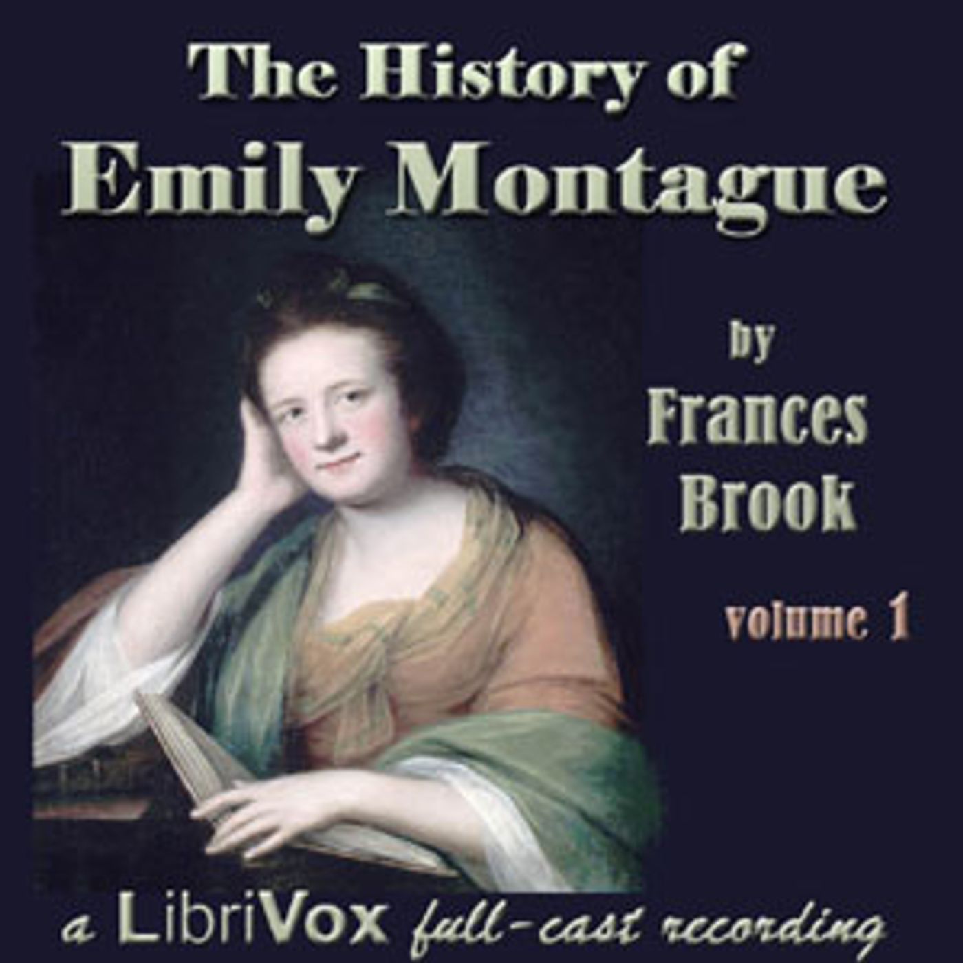 The History of Emily Montague Vol 1 (Dramatic Reading) by Frances Moore Brooke episode artwork