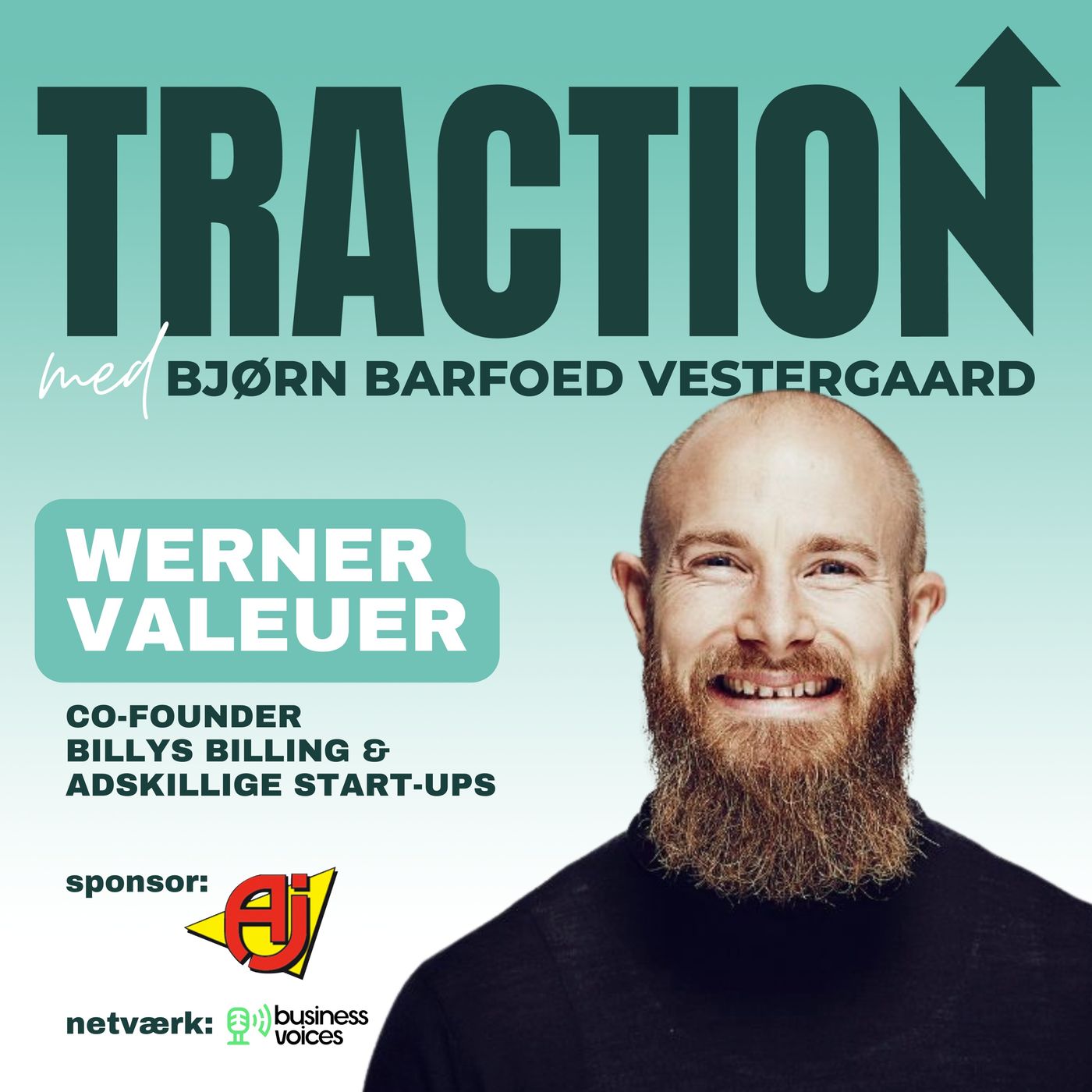 Traction #3 - Werner Valeur: En serieiværksætters marketing-hemmeligheder fra +20 start-ups og 6 EXITS!