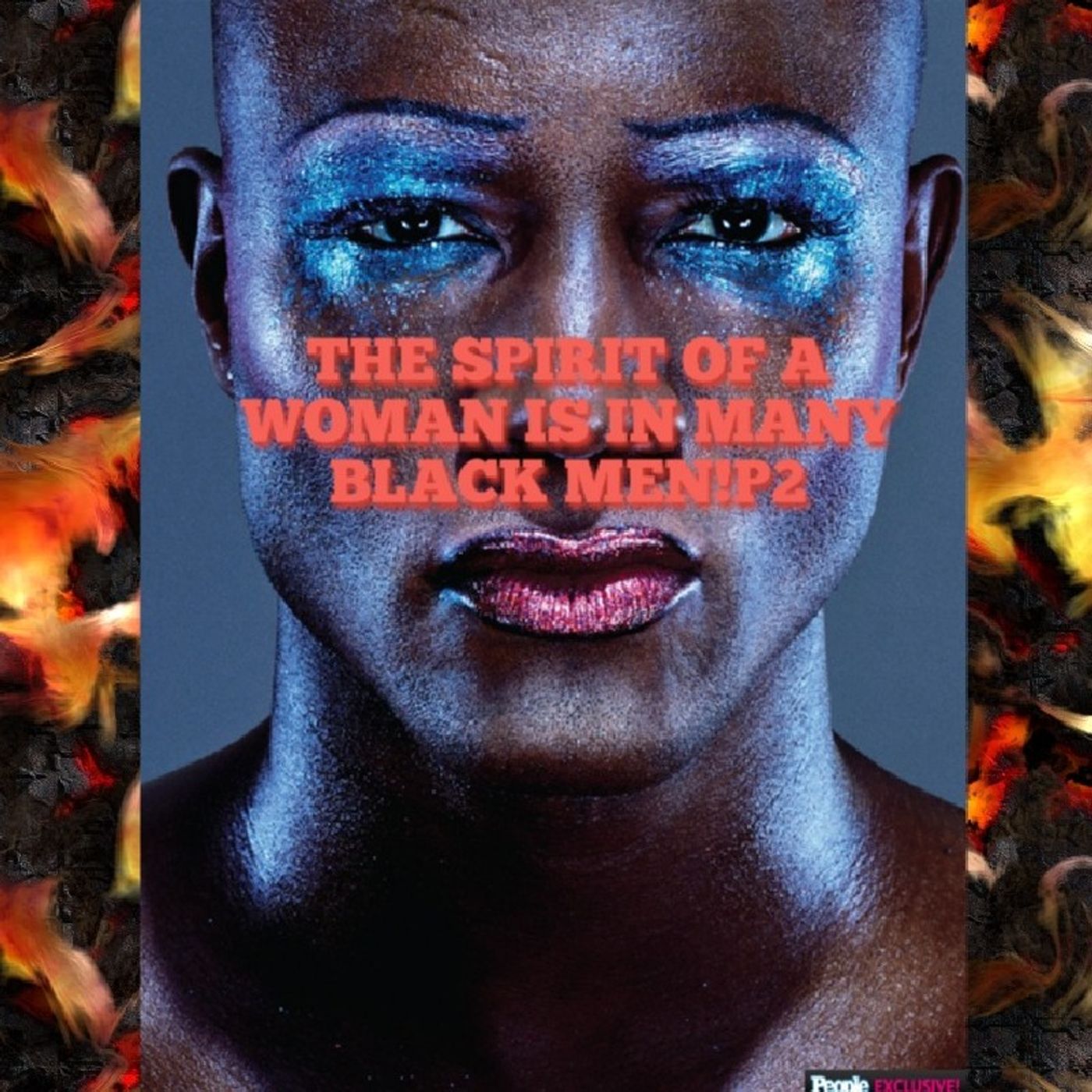 P2.THE SPIRIT OF A WOMAN IS IN MANY BLACK MEN!(THIS SPIRIT MUST COME OFF OF U TO BE FAVORED!NO MAN HELPS HIS BROTHER AND R EVIL IN HEART!) episode artwork