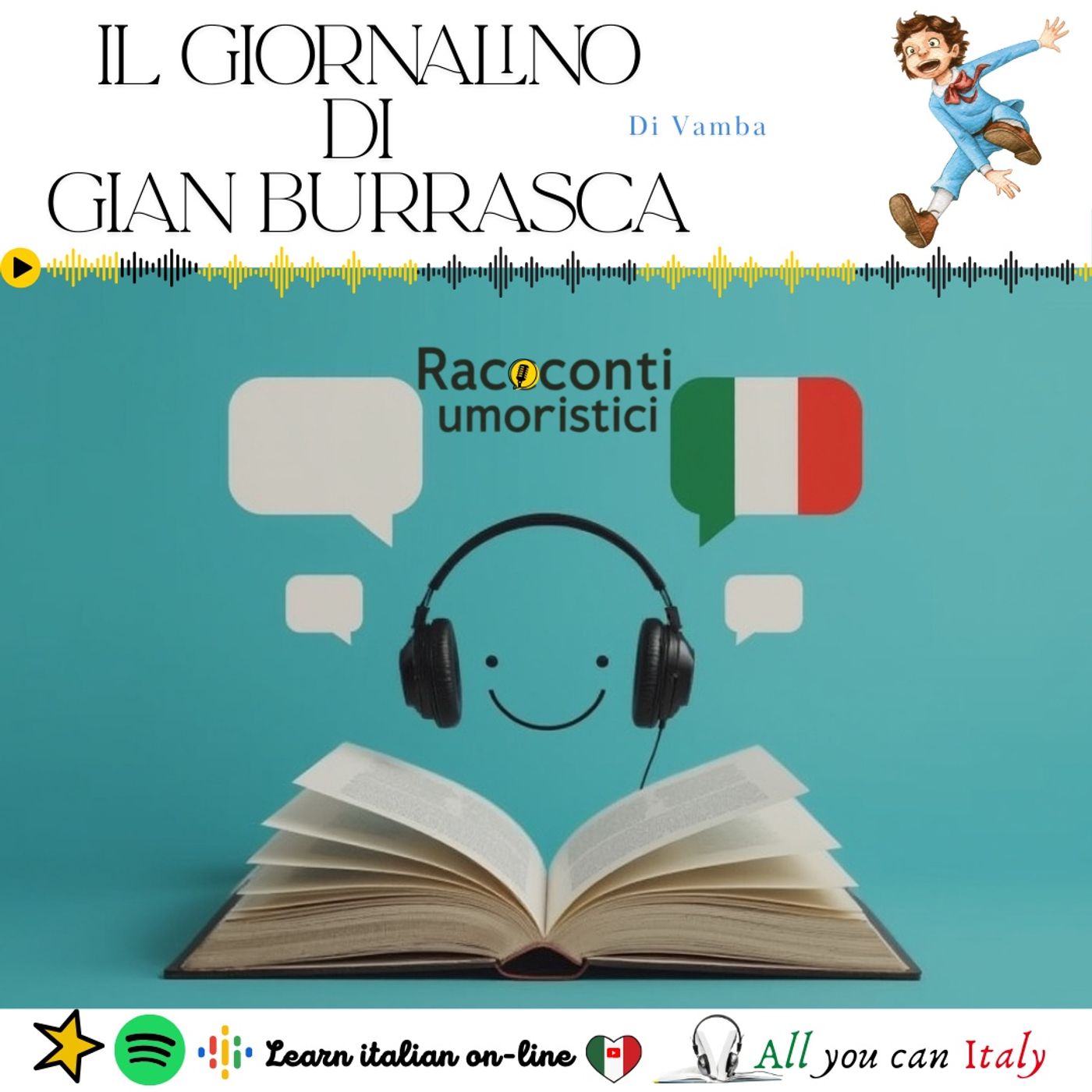 IL GIORNALINO DI GIAN BURRASCA - ITALIAN PODCAST - RACCONTI UMORISTICI 🎙🎧(B2) episode artwork