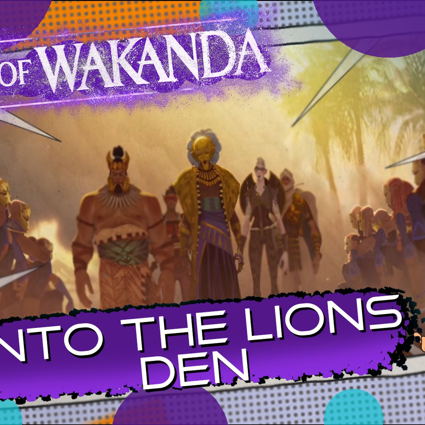 Eyes of Wakanda Into the Lion's Den episode artwork