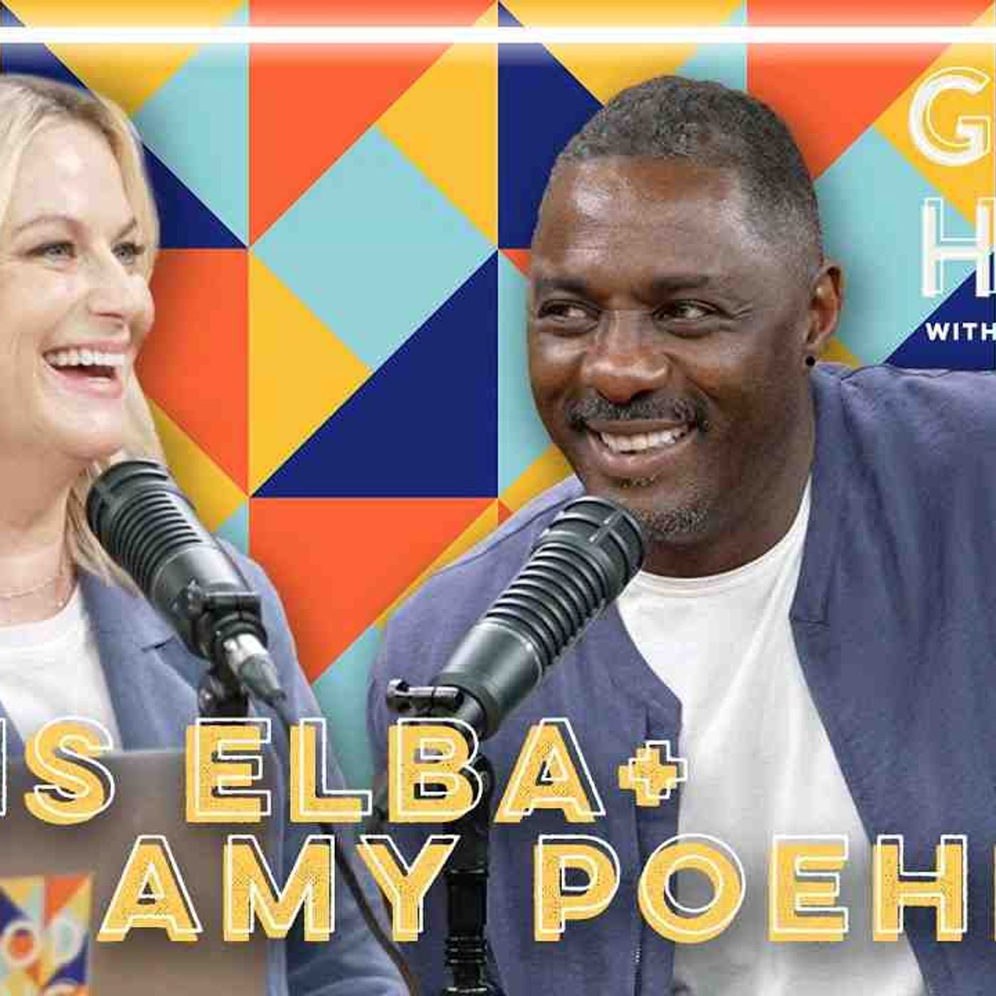 Idris Elba | Good Hang with Amy Poehler episode artwork