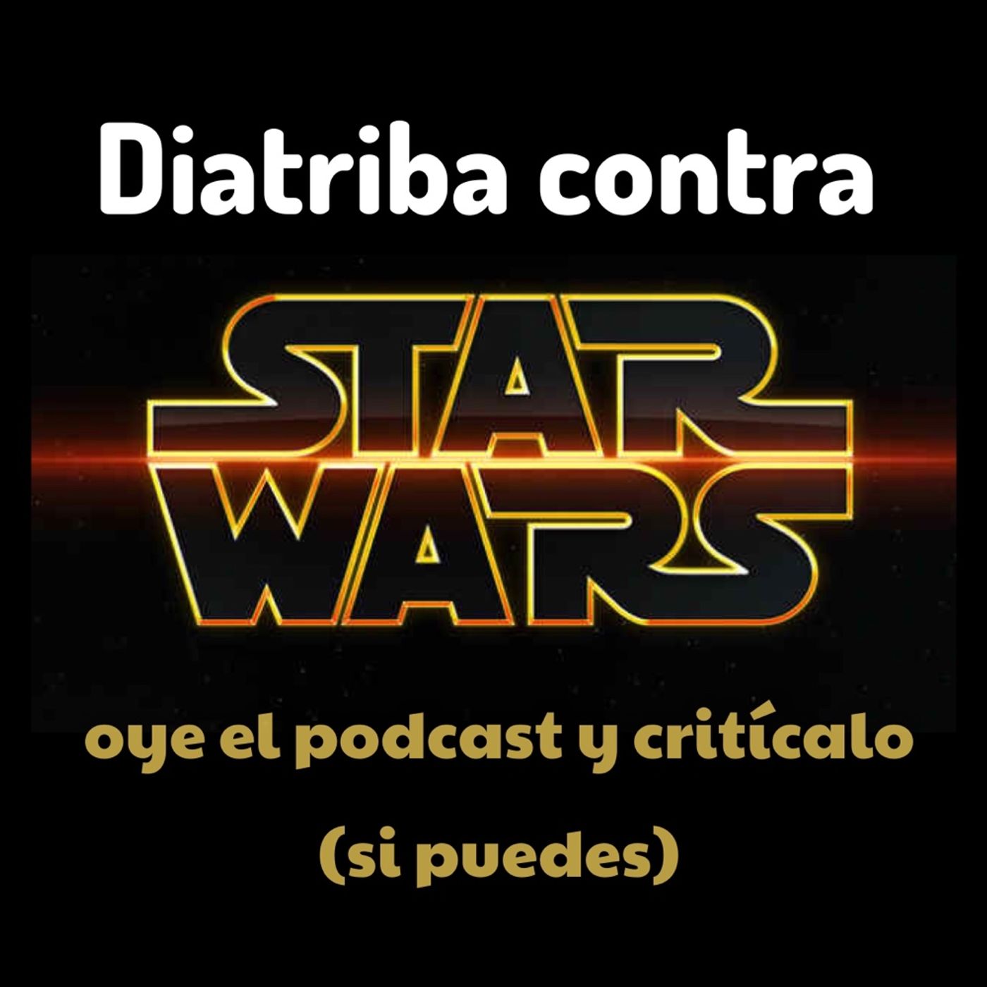 Diatriba contra Star Wars