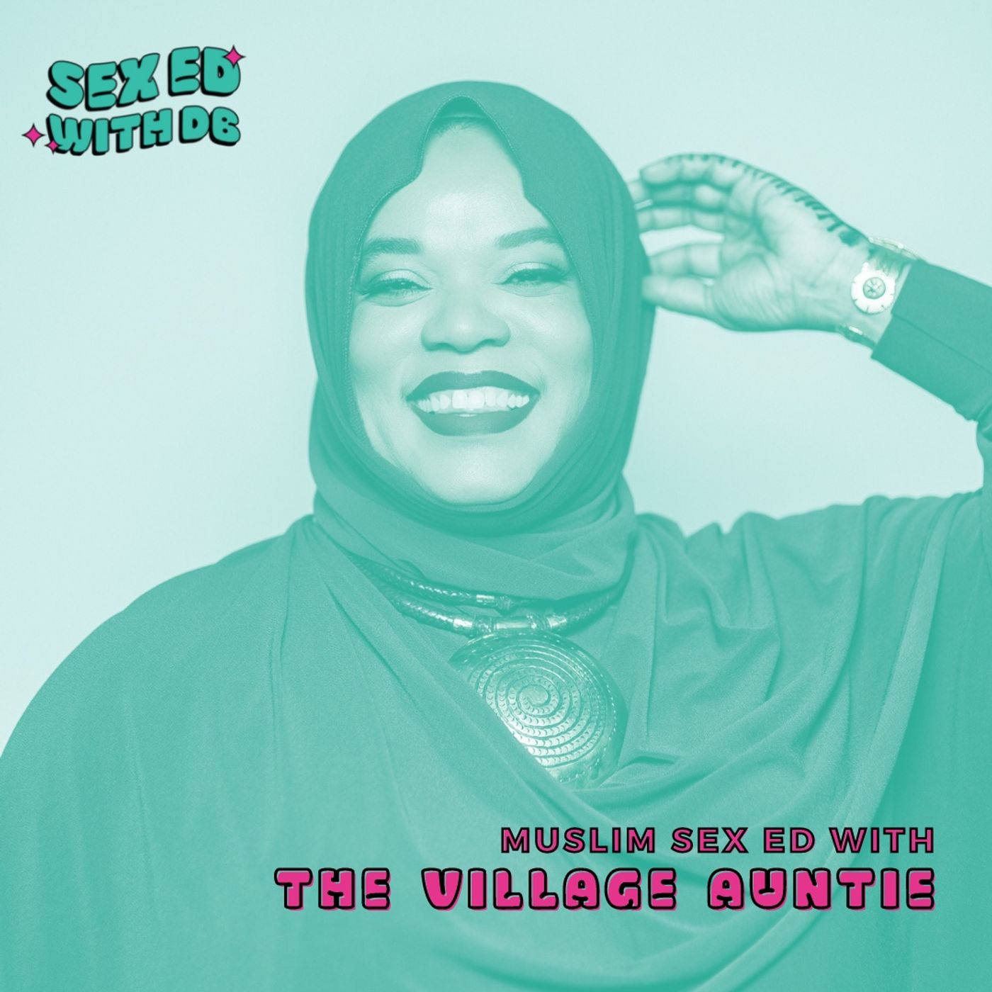 Muslim Sex Ed with The Village Auntie episode artwork