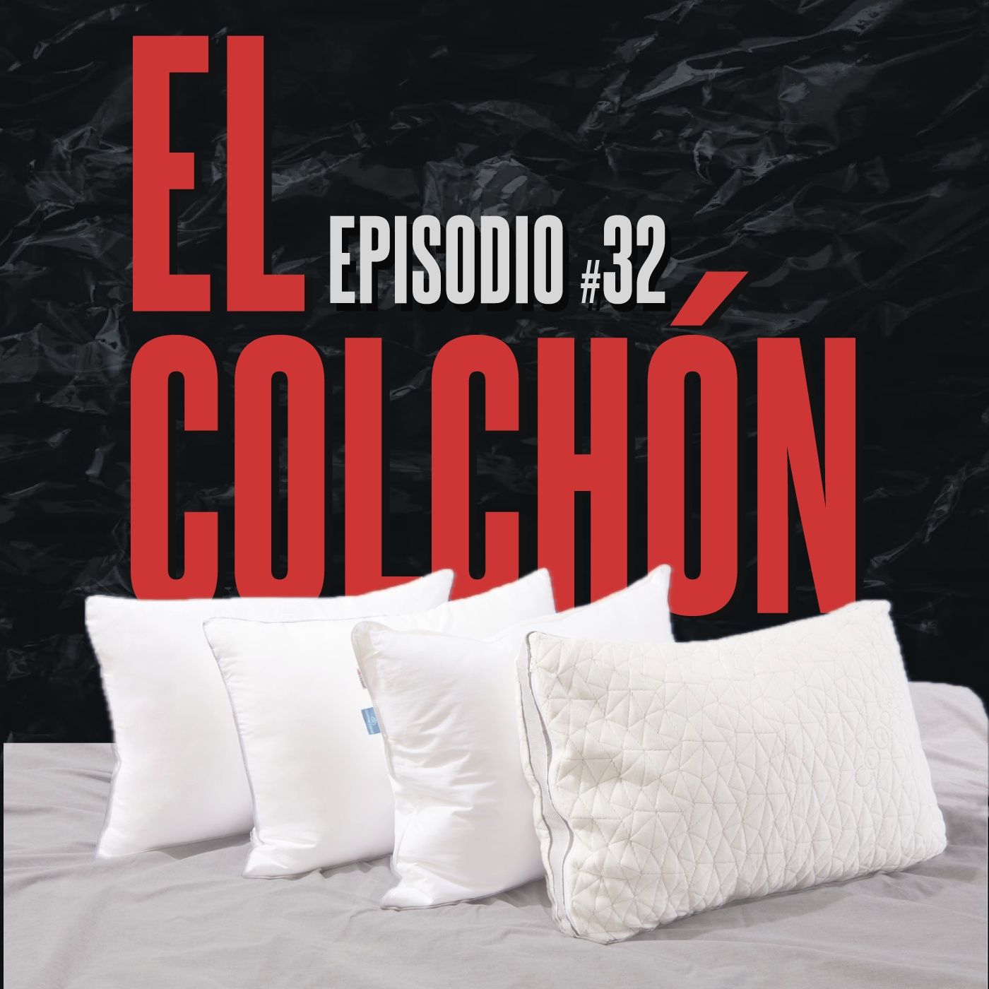 #32. El colchón episode artwork