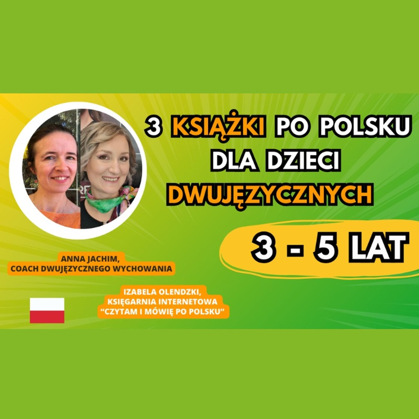 Bilingual kid - Dwujęzyczne wychowanie - Education bilingue - Anna Jachim