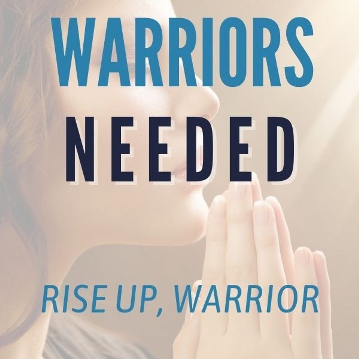 Prayer Warriors Prayer Time