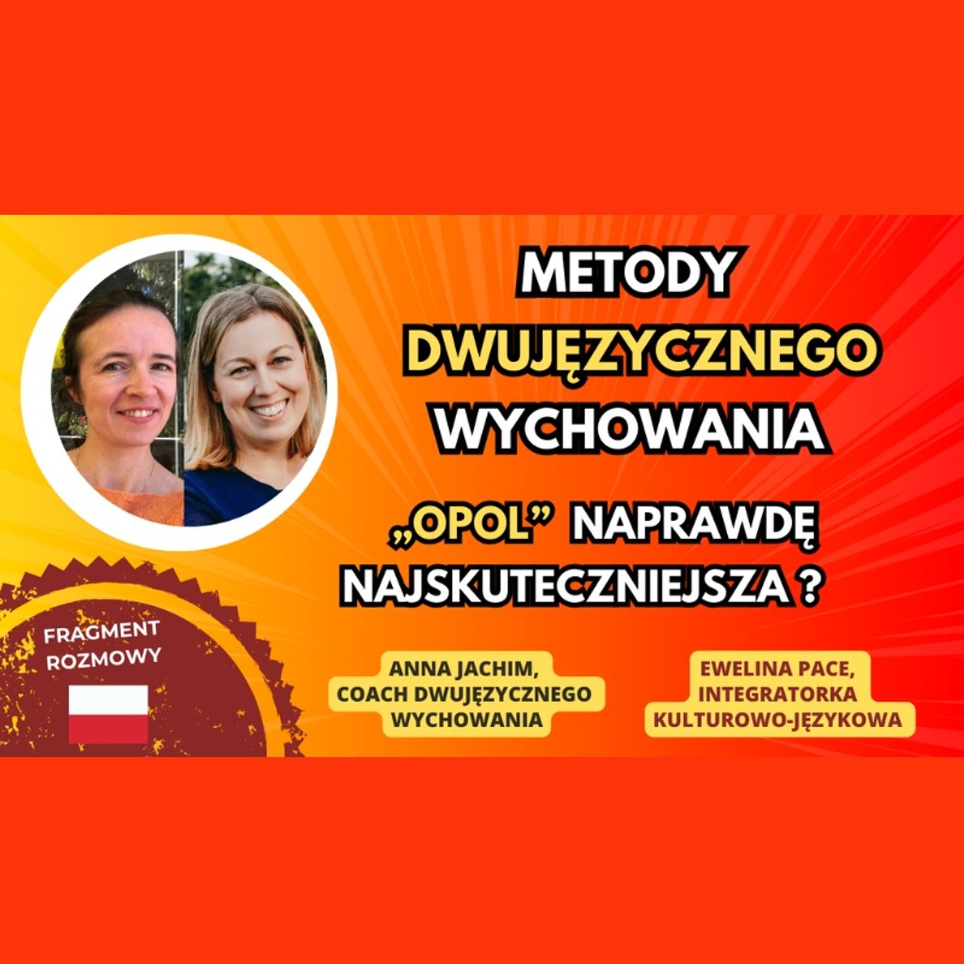 Bilingual kid - Dwujęzyczne wychowanie - Education bilingue - Anna Jachim