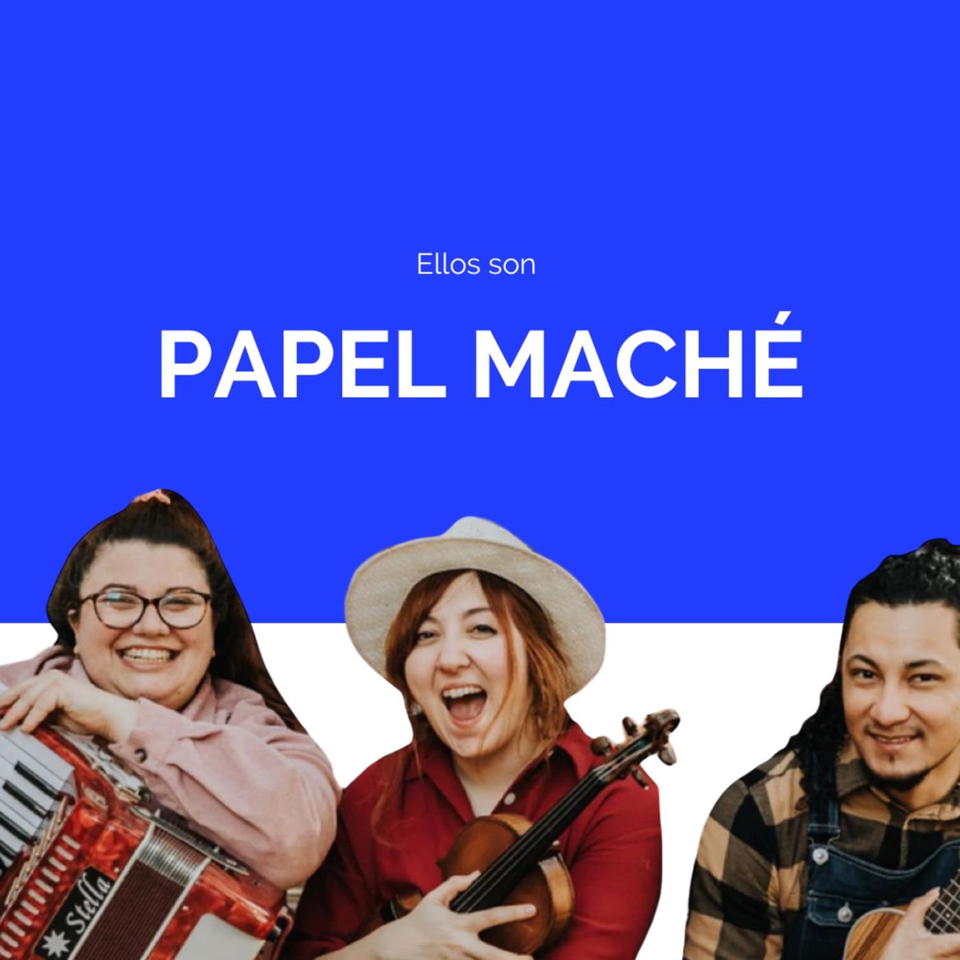 Melodías de Corazón: Una Conversación con PAPEL MACHÉ episode artwork