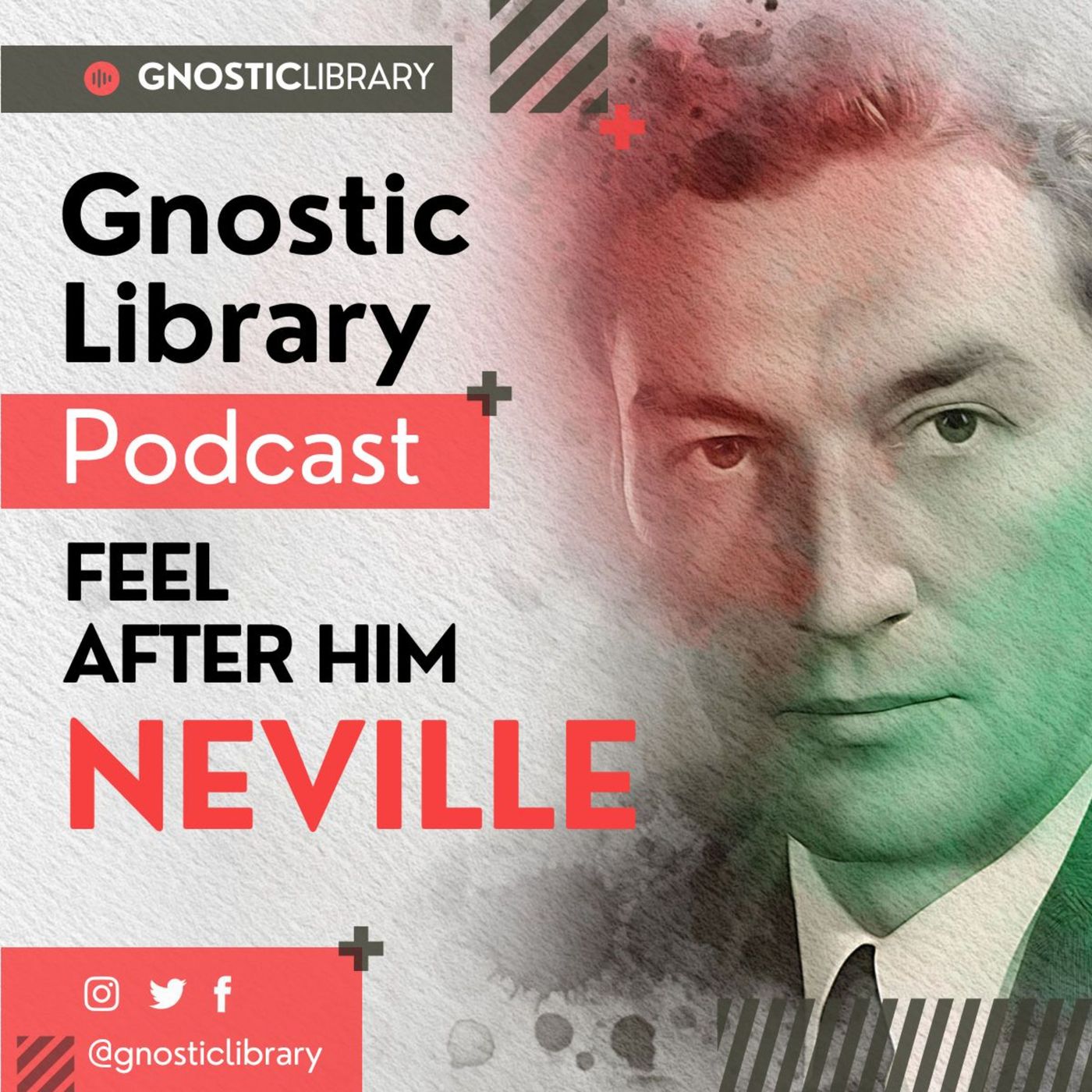 Feel After Him ❯ Neville Goddard ❯ Original Recording