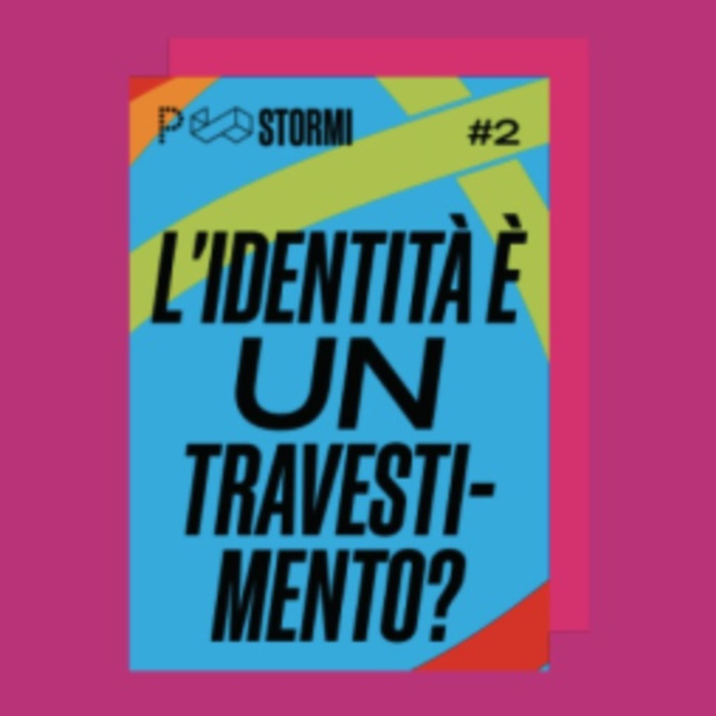 #2 L’identità è un travestimento? episode artwork