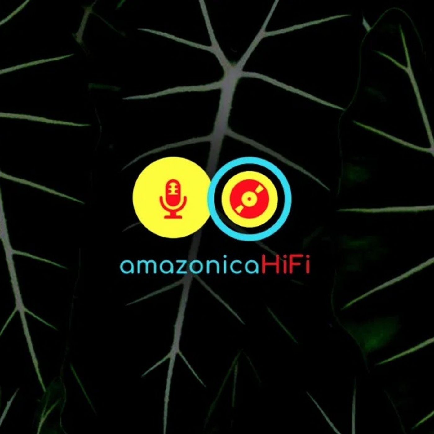 Amazonica HI-FI #1 Nuestro primer programa! episode artwork