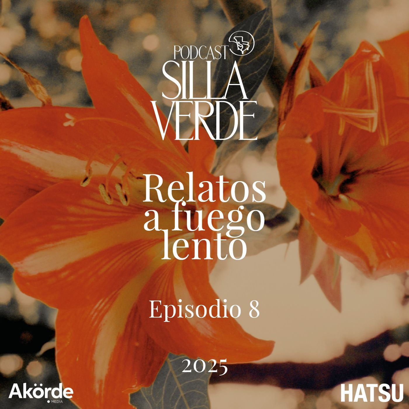 SillaVerde Podcast  “Relatos a fuego lento”