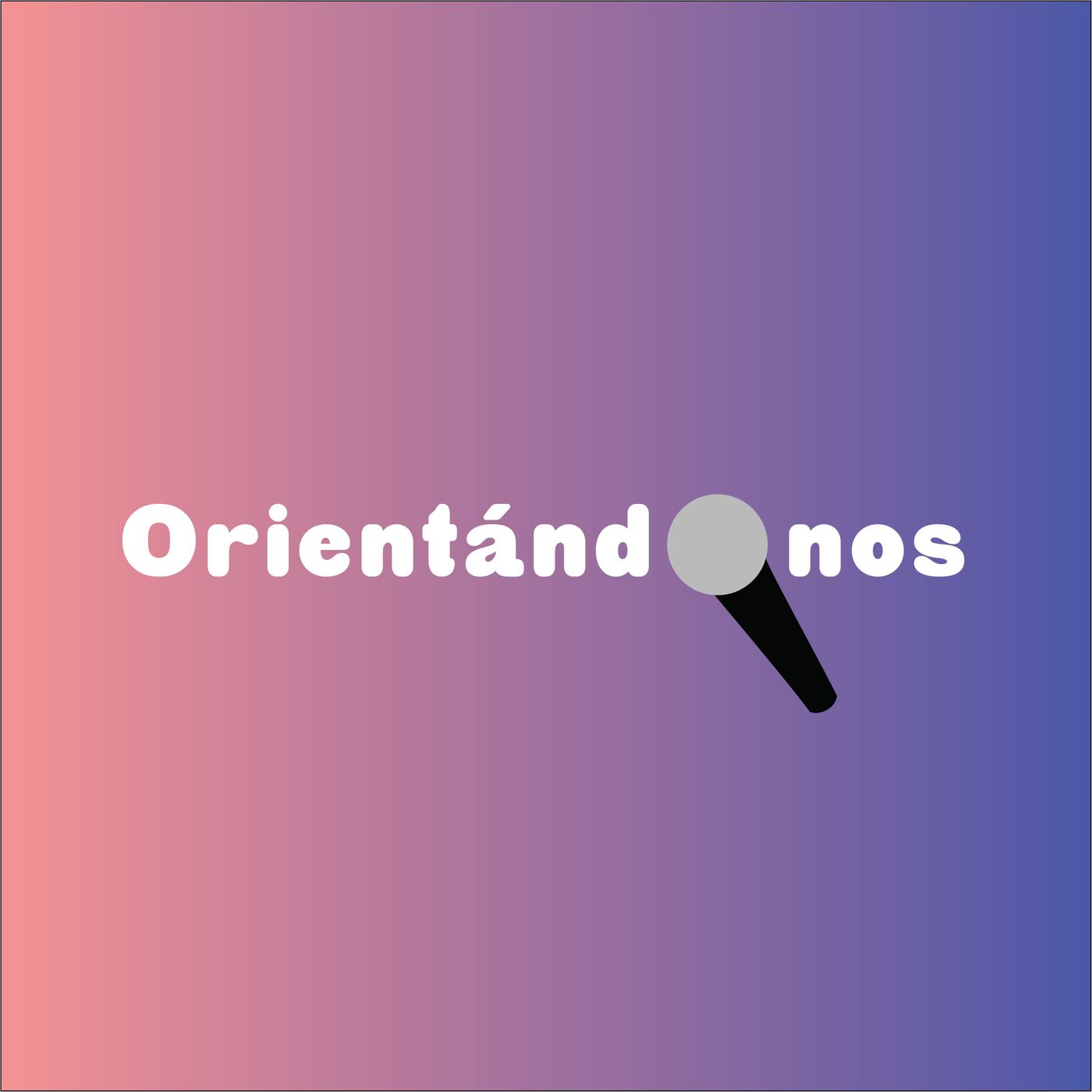 Orientándonos Podcast cover art