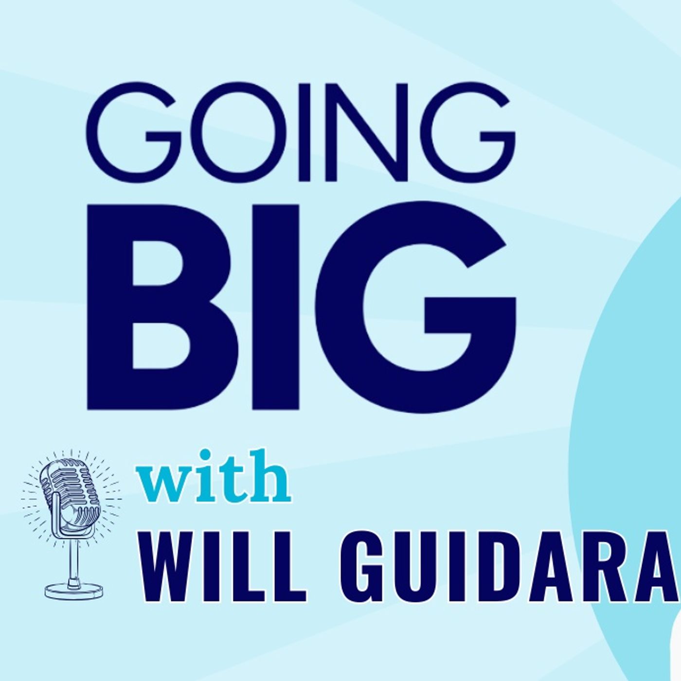 Going Big! with Kevin Gentry