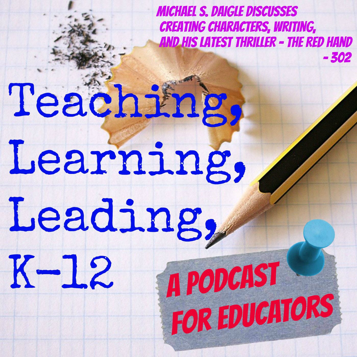 Teaching Learning Leading K-12
