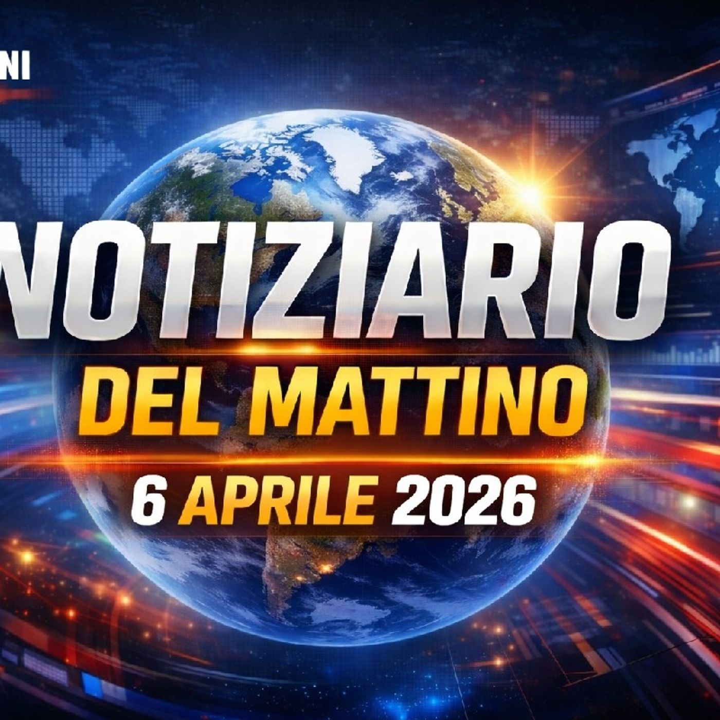 CAPIRE PRIMA DI CREDERE | Notiziario del mattino - 6 Aprile 2026 episode artwork
