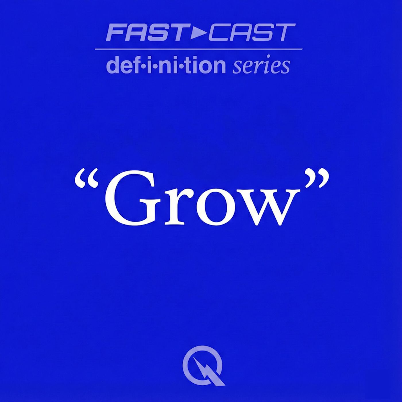 Grow podcast artwork