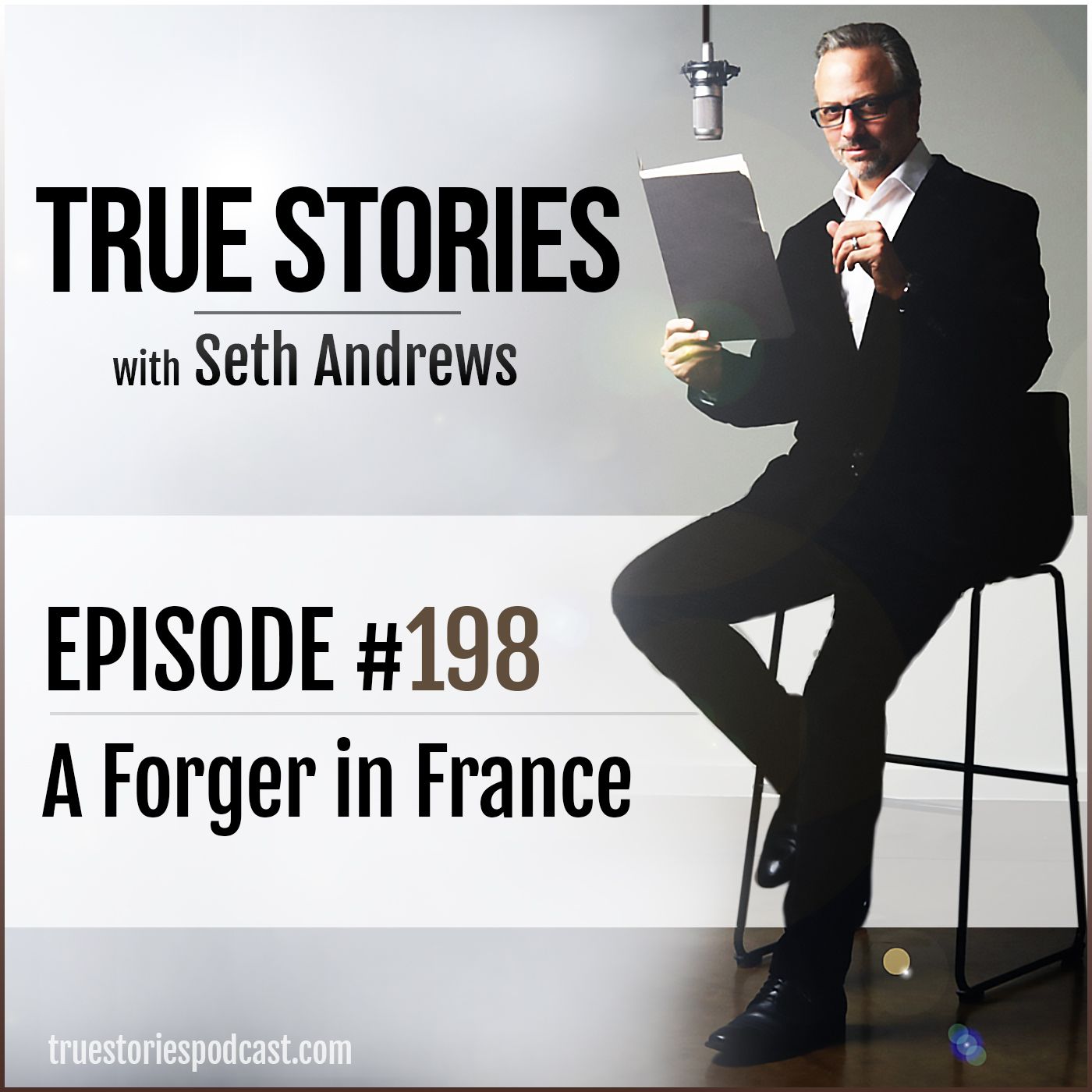 True Stories #198 - A Forger in France