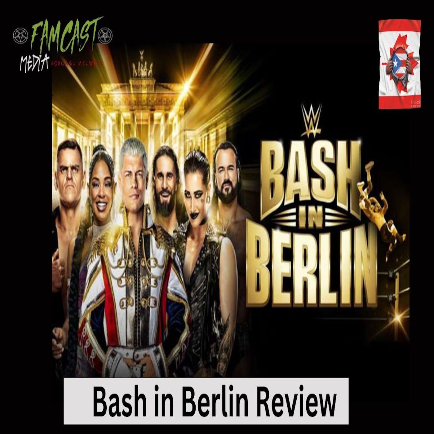 Ep. 116: WWE 2024 Bash in Berlin / AEW 2024 All In Reviews episode artwork