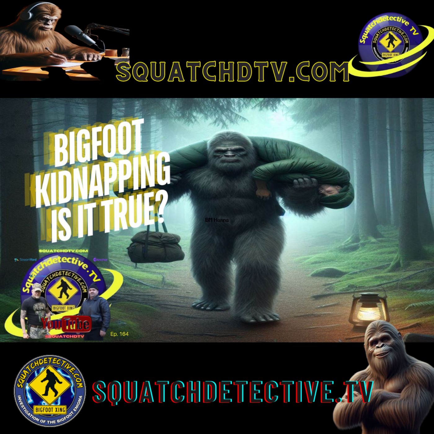 The Bigfoot Mystery - Squatch-D TV