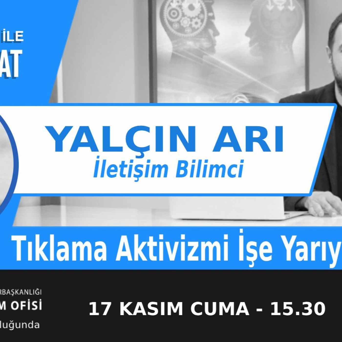 "Tıklama Aktivizmi İşe Yarıyor mu?" | Bölüm456