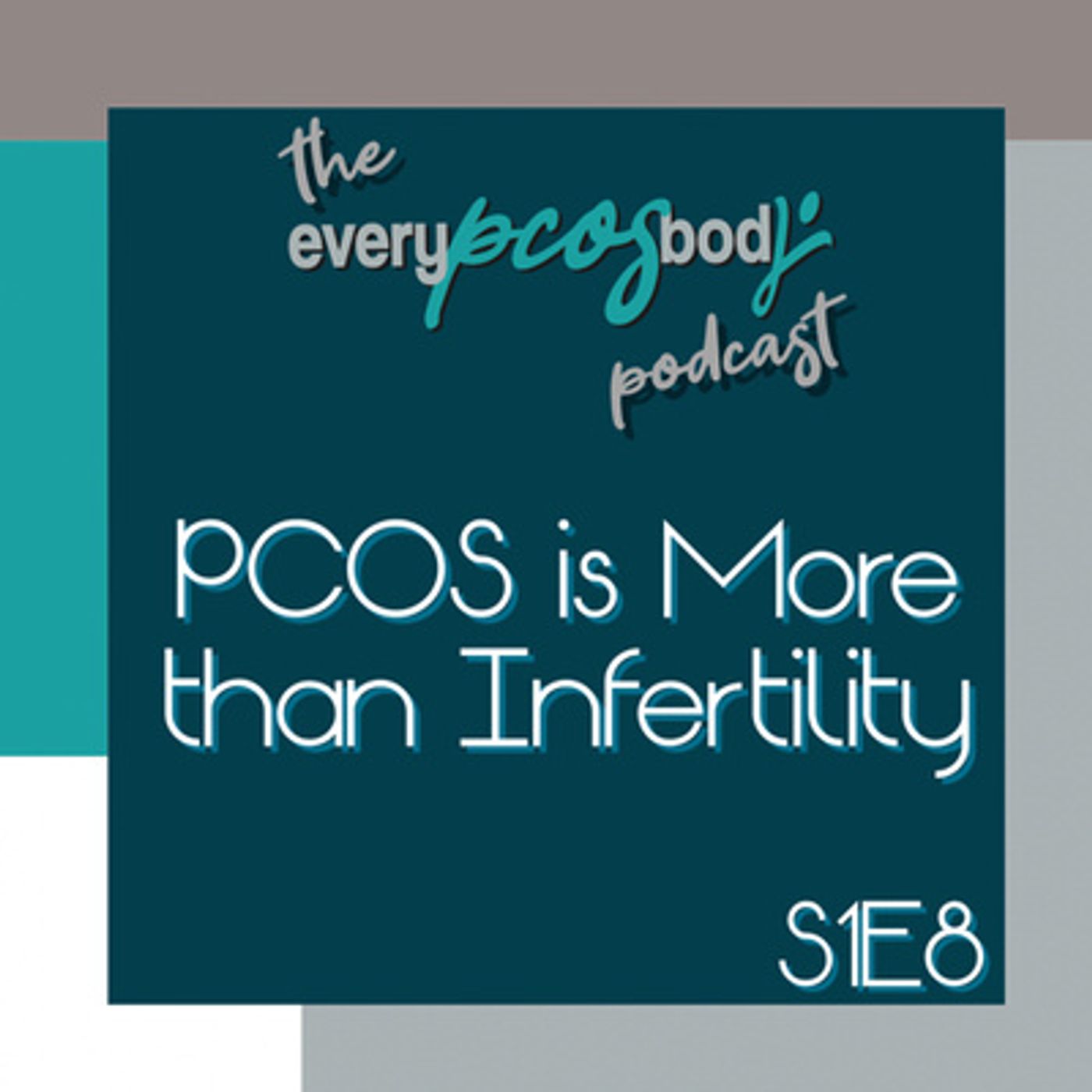 S1E8-PCOS-is-More-than-Infertiy