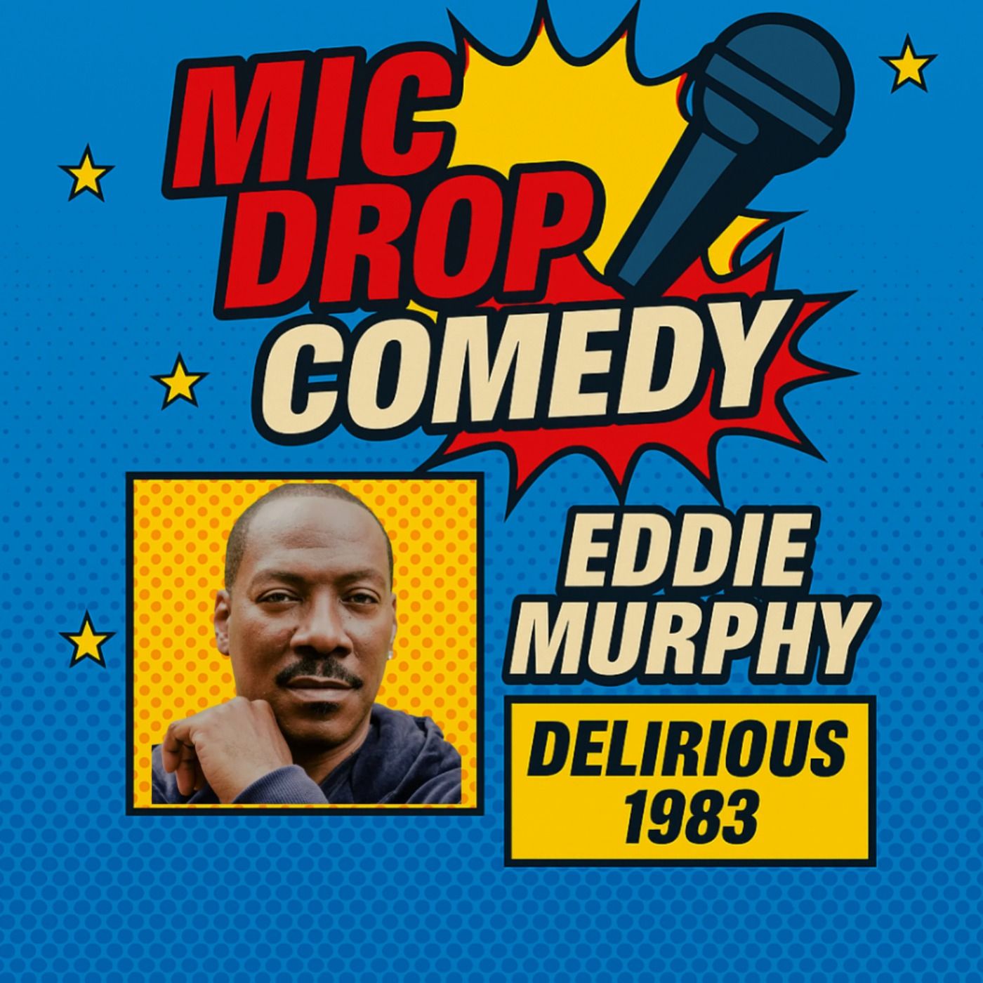Eddie Murphy – Delirious 1983 (Standup Comedy) episode artwork