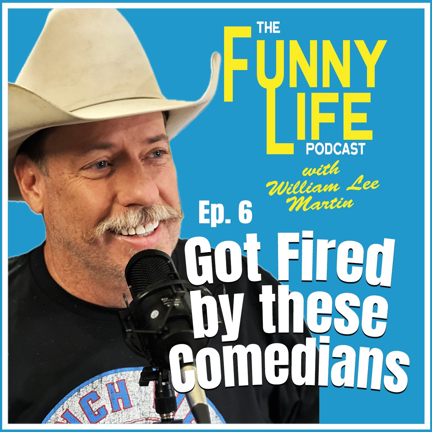 The Funny Life with William Lee Martin