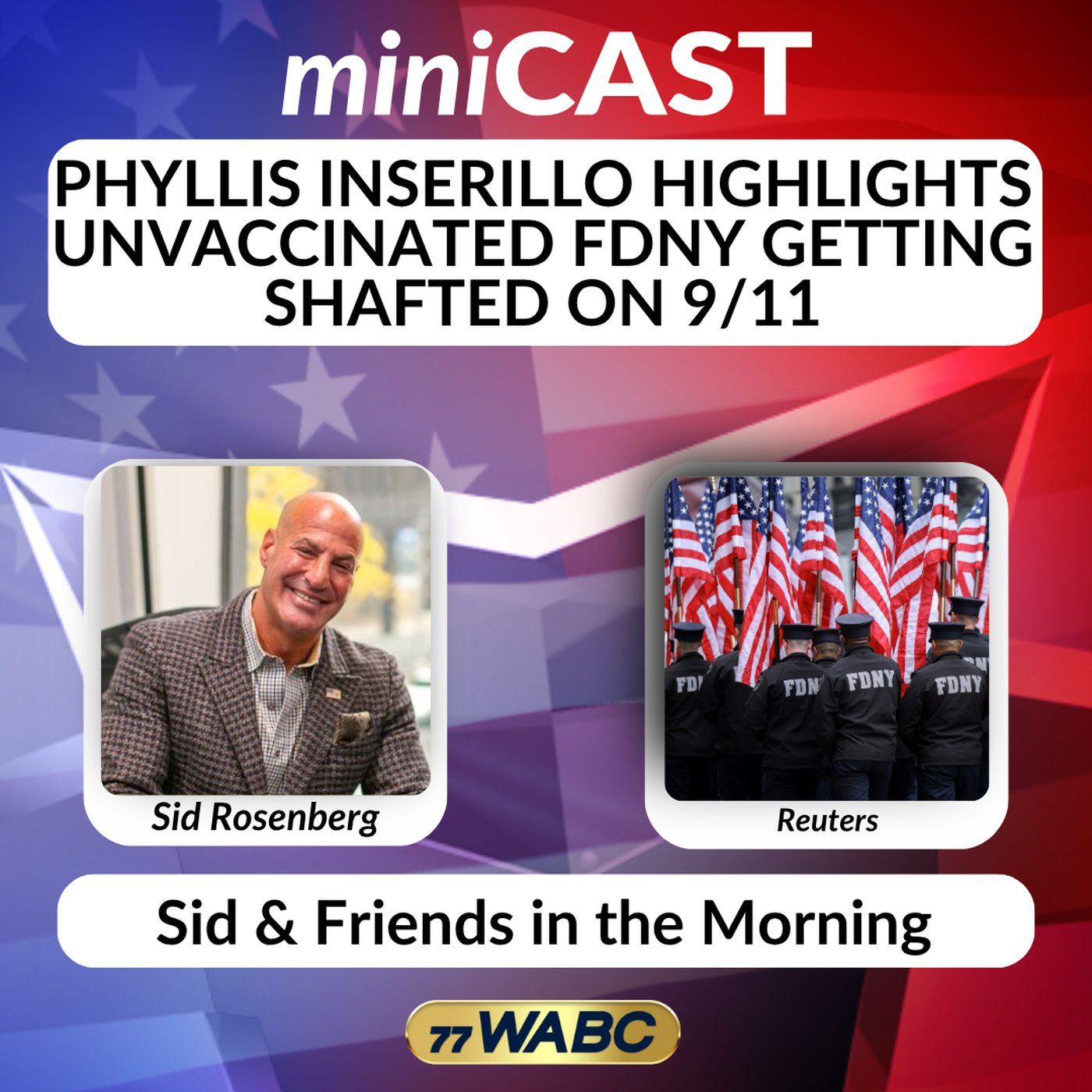 Phyllis Inserillo Highlights Unvaccinated FDNY Getting Shafted on 9/11 episode artwork