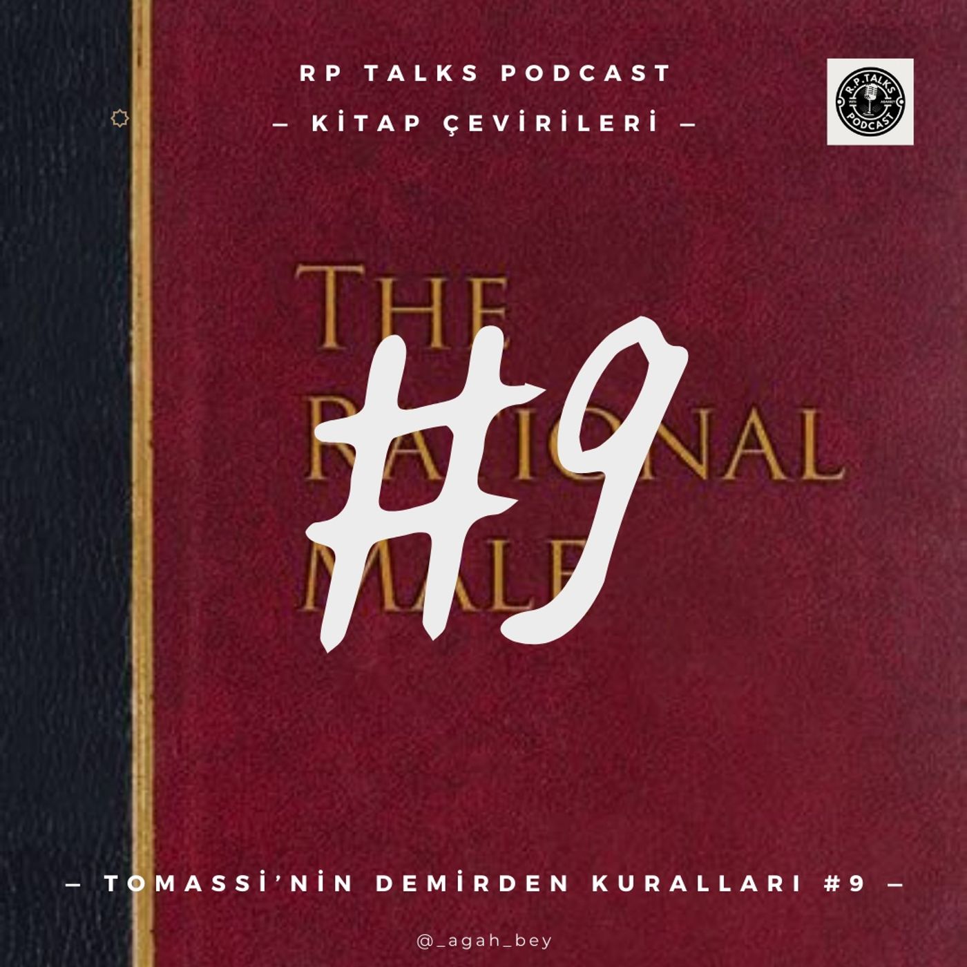 Tomassi'nin Demirden Kuralları #9 | Rollo Tomassi Çevirileri Kırmızı Hap