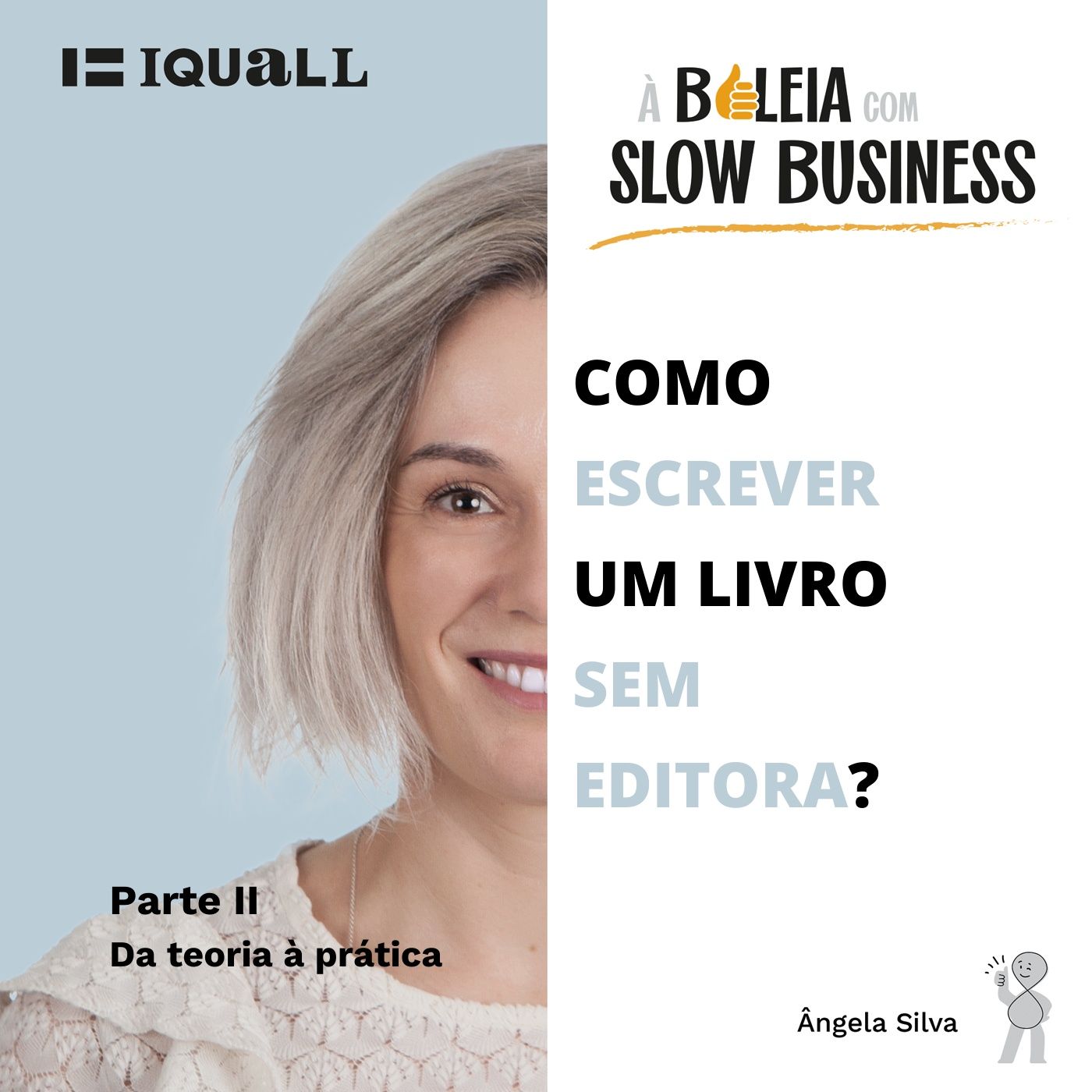 À boleia com o Slow Business