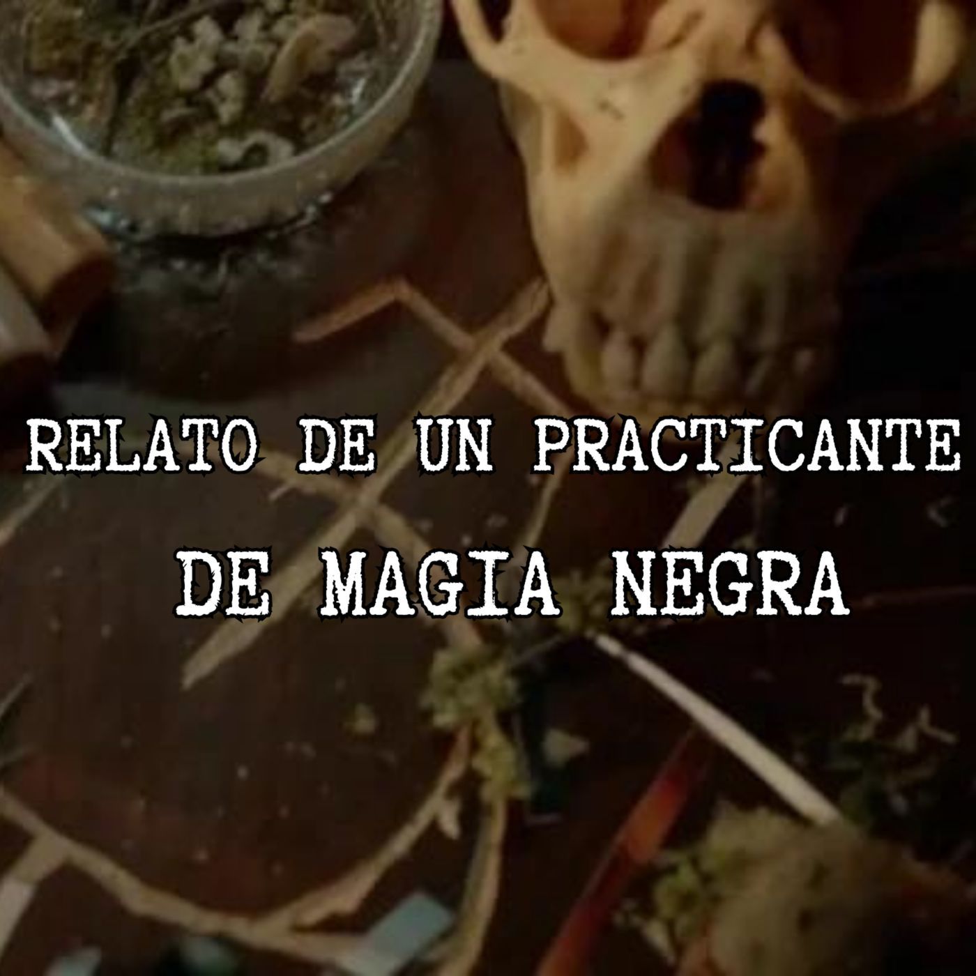 PRACTICO LA MAGIA NEGRA