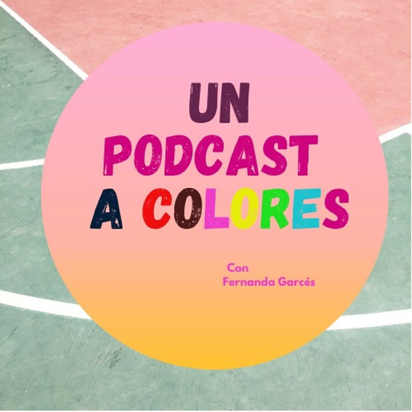 Un Podcast A Colores