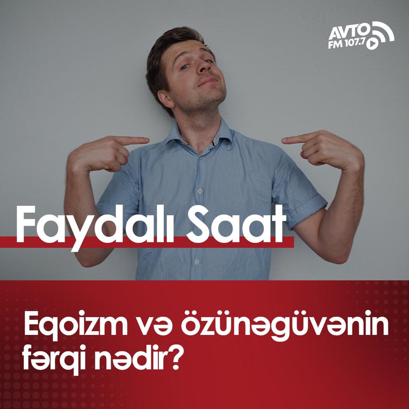 Eqoizm və özünəgüvənin fərqi nədir? episode artwork