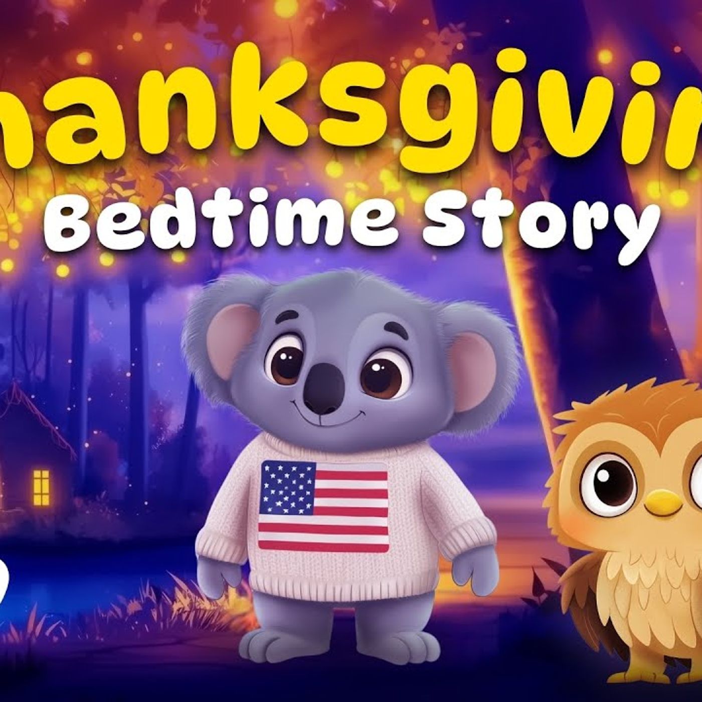 Koko_s Cozy Thanksgiving 🍂🌙 Bedtime Stories for Kids This Fall _ Soothing Stories To Help Kids Sleep episode artwork