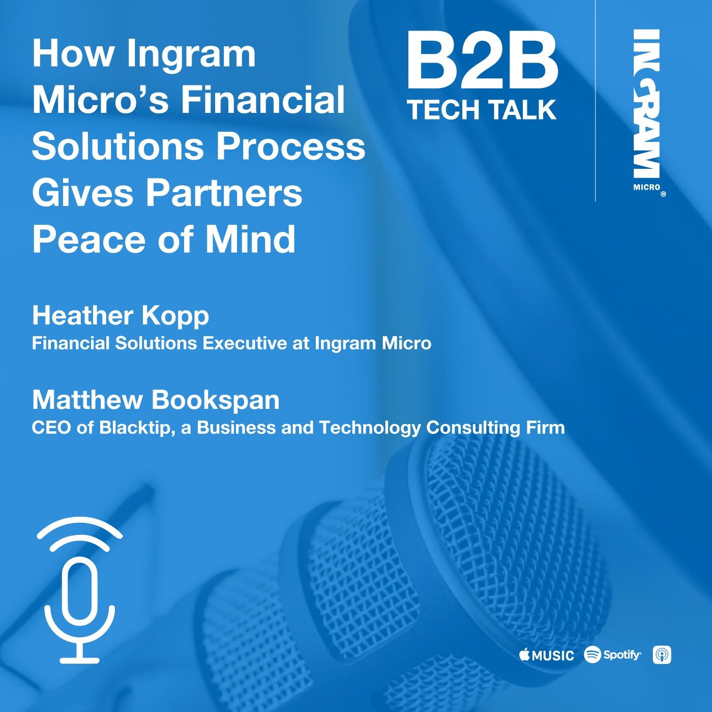 How Ingram Micro’s Financial Solutions Process Gives Partners Peace of Mind | Financial Solutions