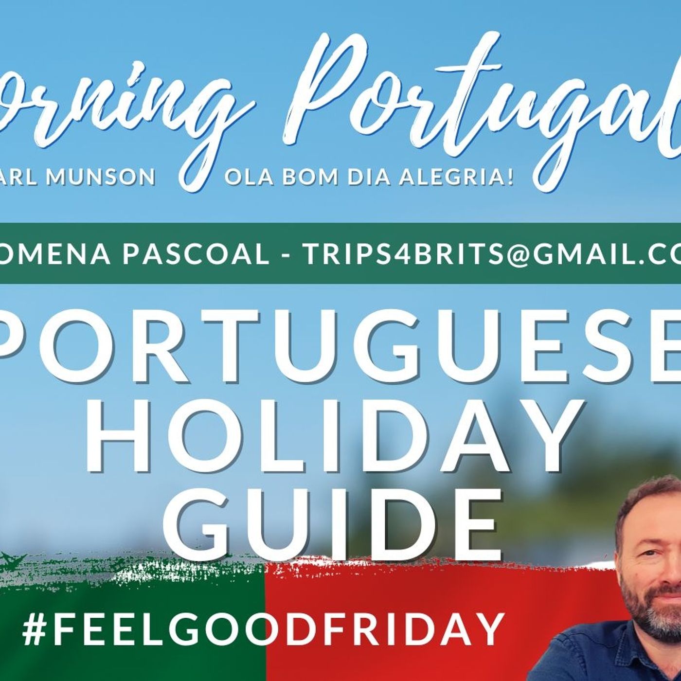 Filomena Pascoal's Portuguese Holiday Guide | A Good Morning Portugal! Show HIGHLIGHT