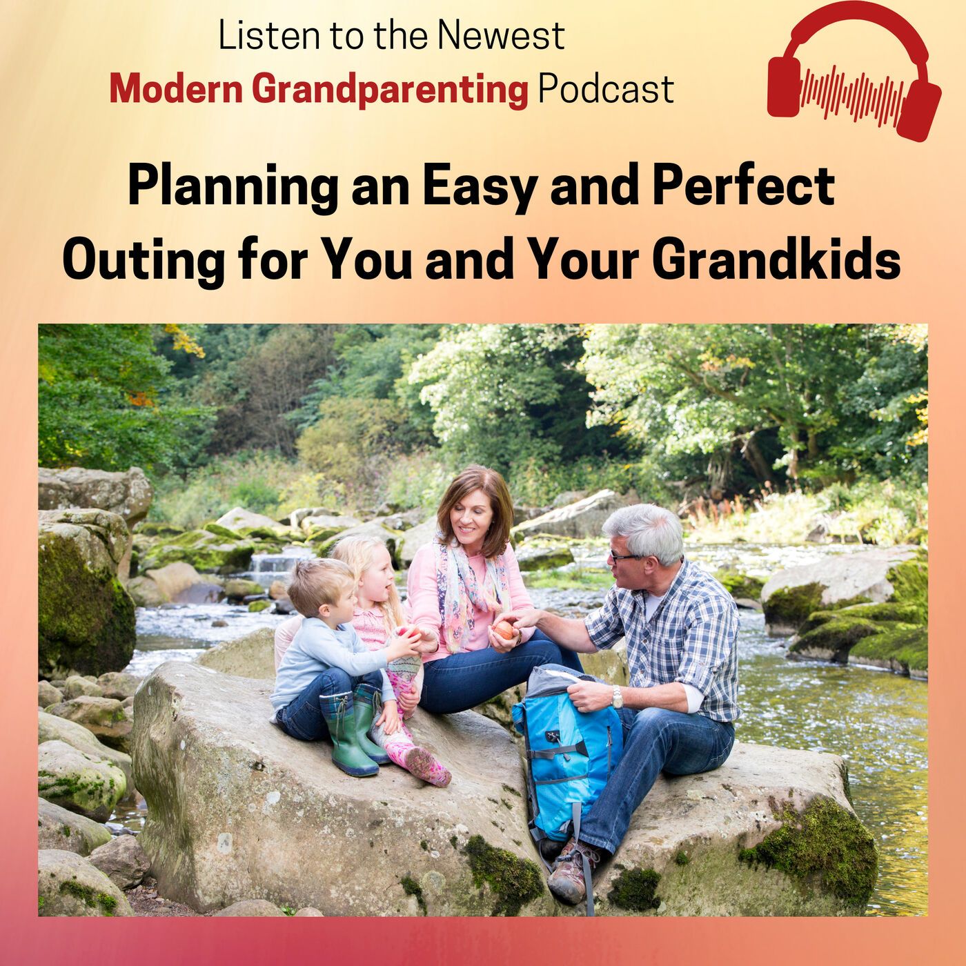 Planning an Outing with Your Grandkids episode artwork