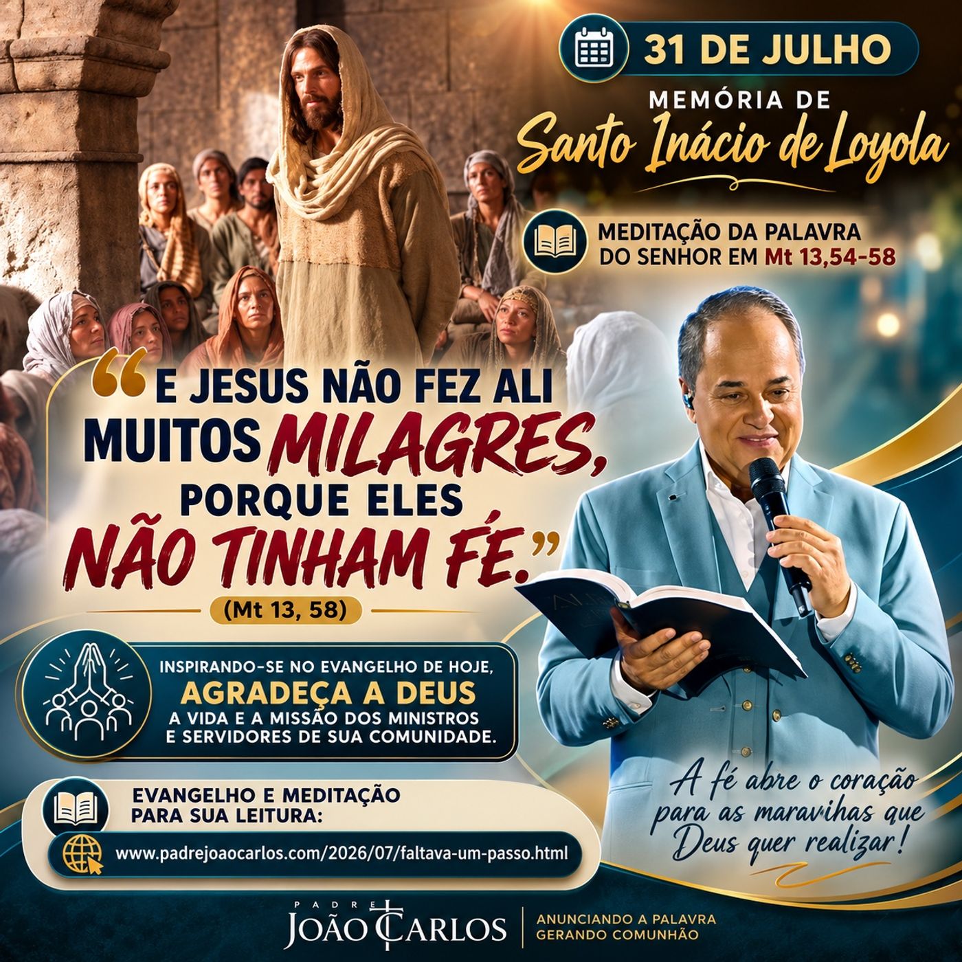 31 de Julho - Meditação Palavra do Senhor