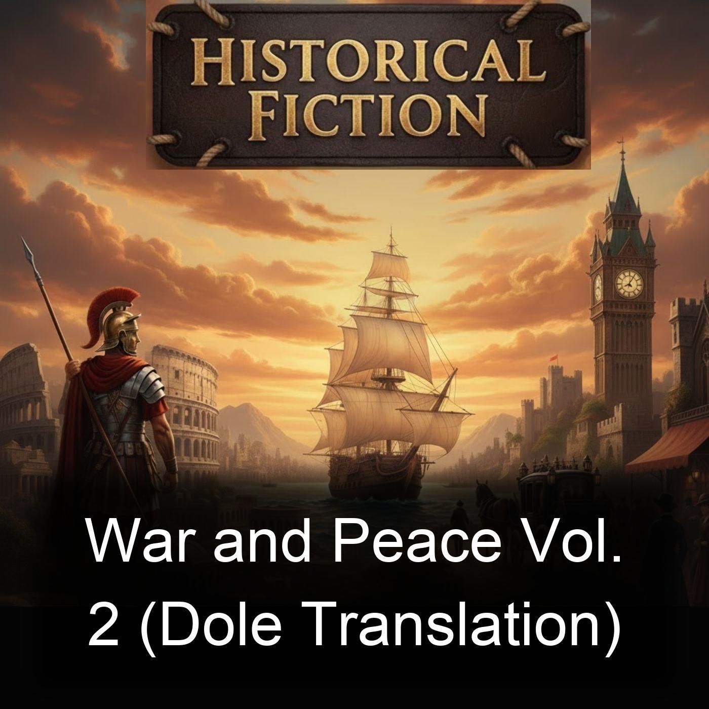 War and Peace Vol. 2 (Dole Translation) cover art